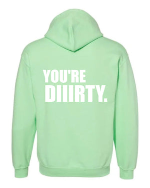 You're Dirty (Mint)